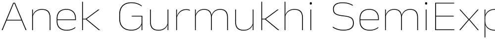 Anek Gurmukhi SemiExpanded Thin