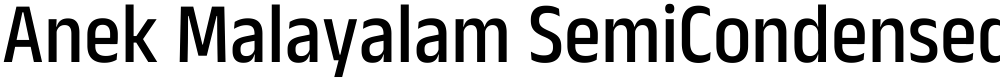 Anek Malayalam SemiCondensed Medium