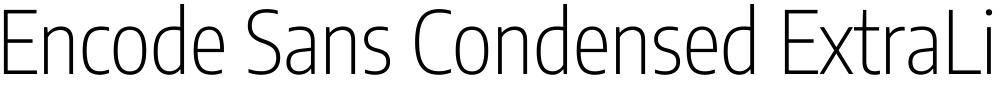 Encode Sans Condensed ExtraLight