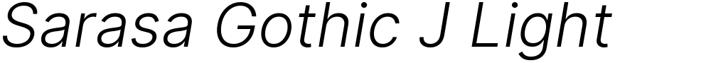 Sarasa Gothic J Light