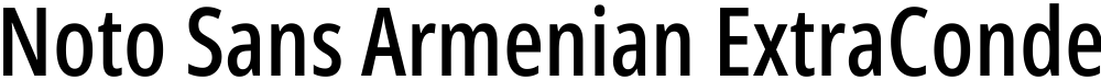 Noto Sans Armenian ExtraCondensed Medium