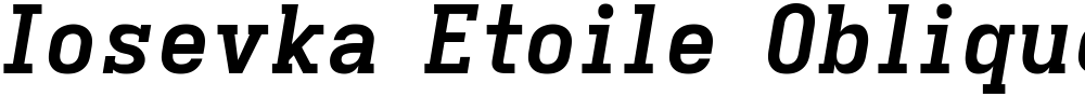 Iosevka Etoile Oblique
