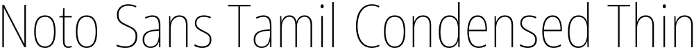 Noto Sans Tamil Condensed Thin