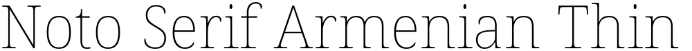 Noto Serif Armenian Thin