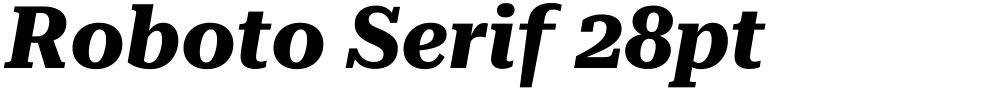Roboto Serif 28pt