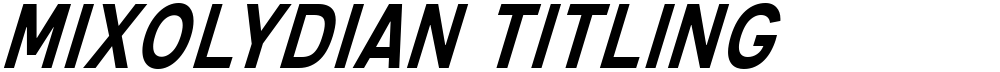 Mixolydian Titling