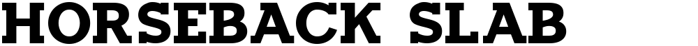 Horseback Slab