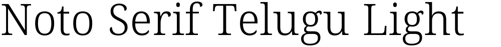 Noto Serif Telugu Light