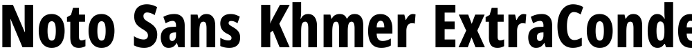 Noto Sans Khmer ExtraCondensed ExtraBold