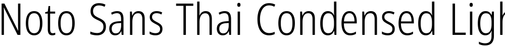Noto Sans Thai Condensed Light