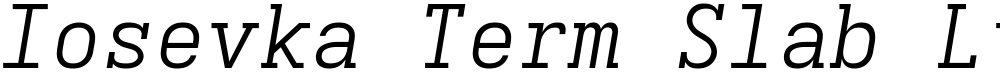 Iosevka Term Slab LtExObl