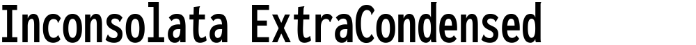Inconsolata ExtraCondensed
