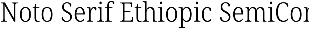 Noto Serif Ethiopic SemiCondensed Light