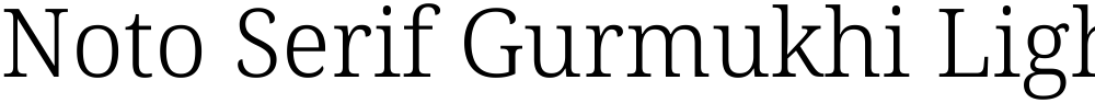Noto Serif Gurmukhi Light