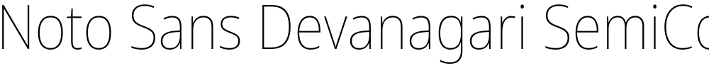 Noto Sans Devanagari SemiCondensed Thin