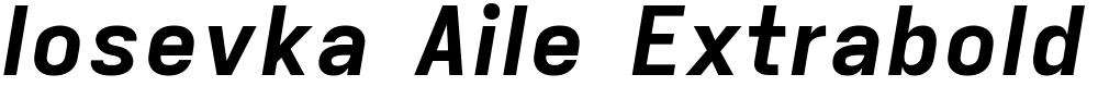 Iosevka Aile Extrabold Oblique