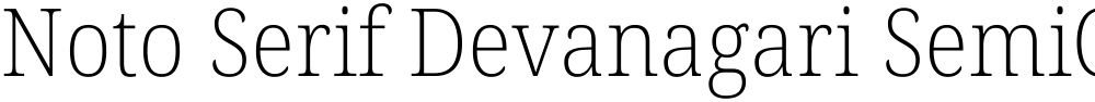 Noto Serif Devanagari SemiCondensed ExtraLight
