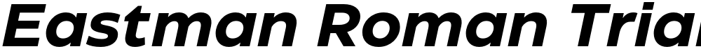 Eastman Roman Trial
