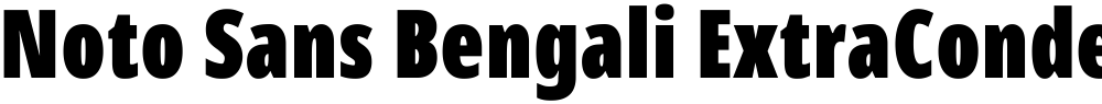 Noto Sans Bengali ExtraCondensed Black