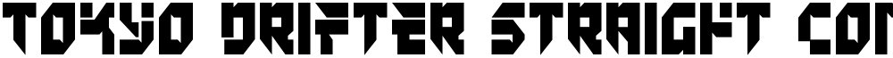 Tokyo Drifter Straight Condensed