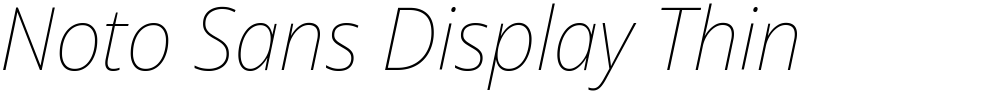 Noto Sans Display Thin