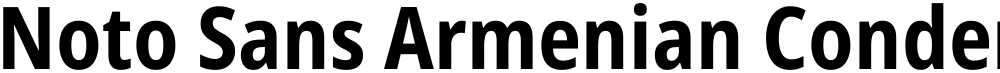 Noto Sans Armenian Condensed