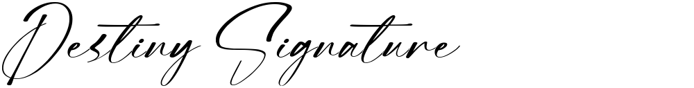Destiny Signature