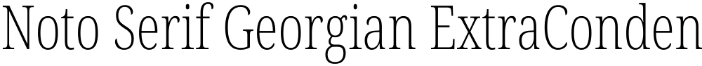 Noto Serif Georgian ExtraCondensed ExtraLight