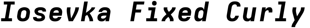 Iosevka Fixed Curly XBdExObl