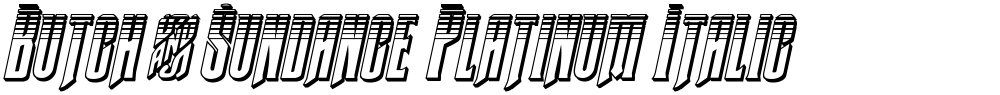 Butch & Sundance Platinum Italic