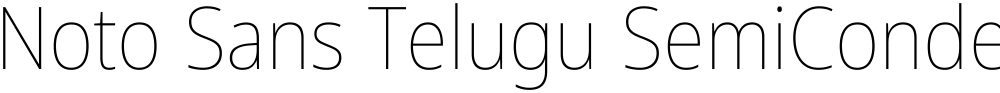 Noto Sans Telugu SemiCondensed Thin