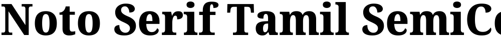 Noto Serif Tamil SemiCondensed ExtraBold