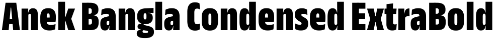 Anek Bangla Condensed ExtraBold