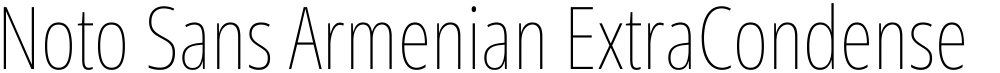 Noto Sans Armenian ExtraCondensed Thin