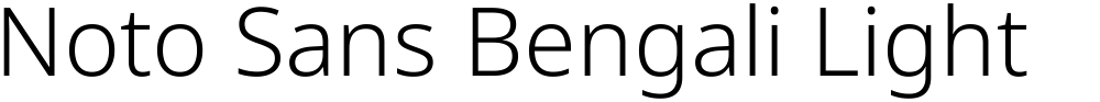 Noto Sans Bengali Light