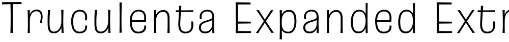 Truculenta Expanded ExtraLight
