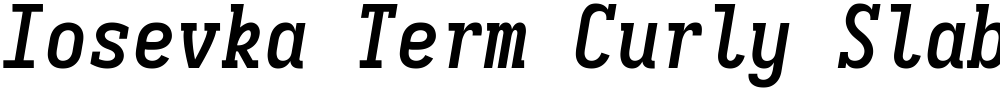 Iosevka Term Curly Slab SmBd