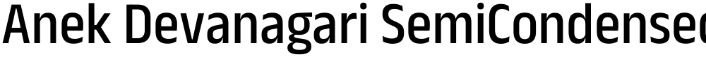 Anek Devanagari SemiCondensed Medium