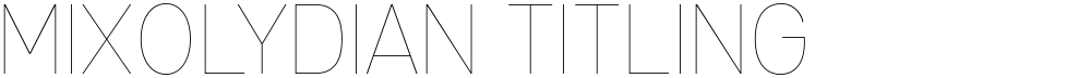 Mixolydian Titling