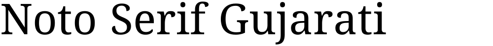 Noto Serif Gujarati