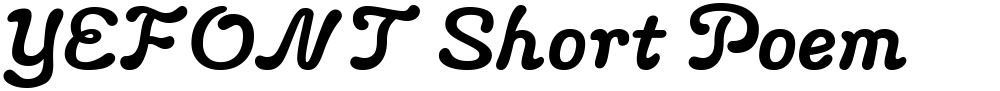 YEFONT Short Poem