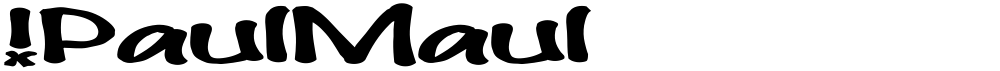 !PaulMaul