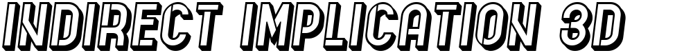 Indirect Implication 3D