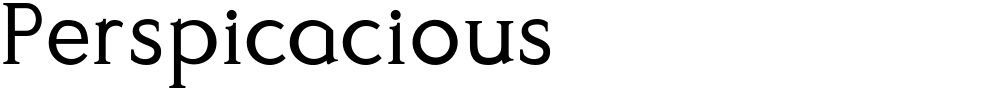 Perspicacious