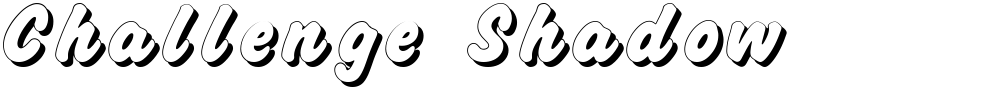 Challenge Shadow