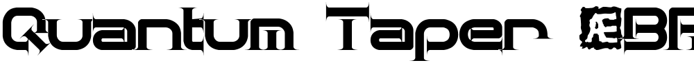 Quantum Taper (BRK)