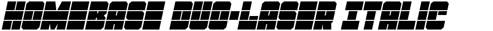 Homebase Duo-Laser Italic