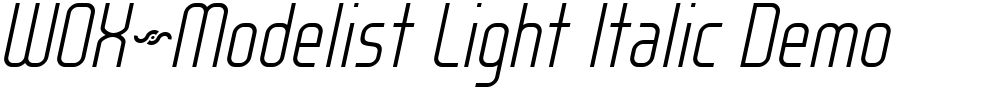 WOX~Modelist Light Italic Demo