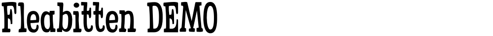 Fleabitten DEMO