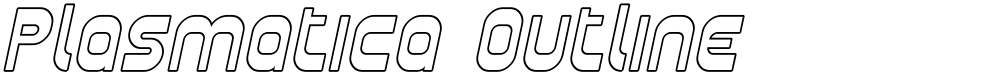 Plasmatica Outline
